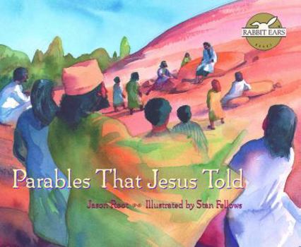 Paperback Parables That Jesus Told (Rabbit Ears The Greatest Stories Ever Told) Book