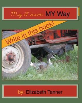 Paperback My Farm, My way Book