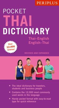 Paperback Periplus Pocket Thai Dictionary: Thai-English English Thai - Revised and Expanded (Fully Romanized) Book