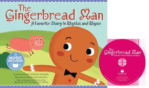 Paperback Gingerbread Man: A Favorite Story in Rhythm and Rhyme [With CD (Audio)] Book