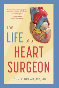 Hardcover The Life of a Heart Surgeon Book