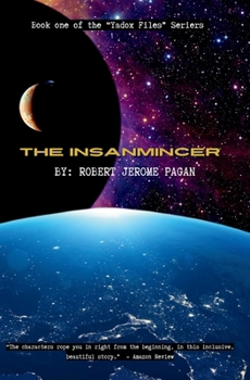 Paperback The Insanmincer: A Young Adult Queer Science Fiction Fantasy Adventure Book