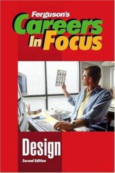 Careers in Focus: Design - Book  of the Ferguson's Careers in Focus