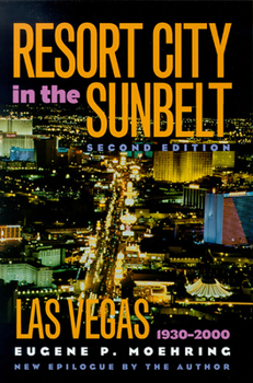 Paperback Resort City in the Sunbelt: Las Vegas, 1930-2000 Book