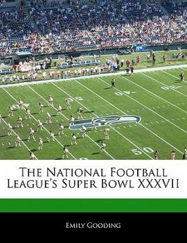 Paperback Off the Record: The National Football League Super Bowl XXXVII Book
