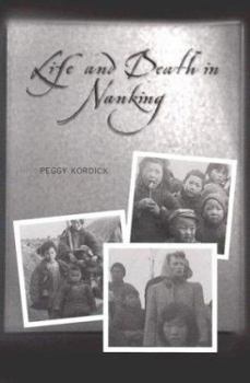 Hardcover Life and Death in Nanking Book