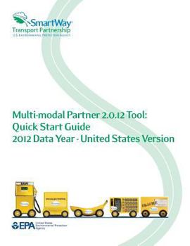 Paperback Multi-modal Partner 2.0.12 Tool: Quick Start Guide 2012 Data Year- United States Version Book