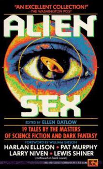 Mass Market Paperback Alien Sex: 19 Tales by the Masters of Science Fiction and Dark Fantasy Book