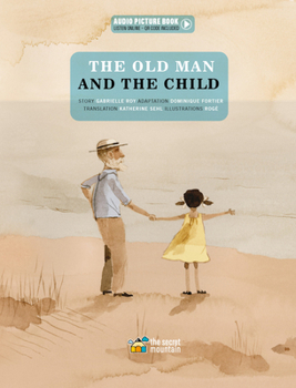 Hardcover The Old Man and the Child Book