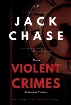 Hardcover Violent Crimes: The Butcher of Westchester Book