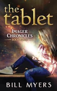 The Tablet (Journeys to Fayrah, Book 4) - Book #4 of the Journeys to Fayrah