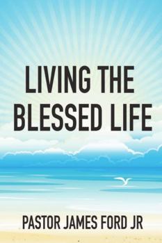 Paperback Living the Blessed Life Book