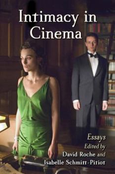 Paperback Intimacy in Cinema: Critical Essays on English Language Films Book
