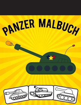 Paperback Panzer Malbuch: Spaß lernen und Malbuch für Kinder, beste Weihnachtsgeschenk für Kinder [German] Book