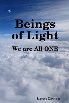 Paperback Beings of Light - We are All ONE Book