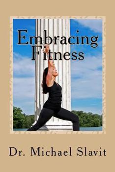 Paperback Embracing Fitness Book