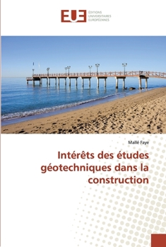 Paperback Intérêts des études géotechniques dans la construction [French] Book