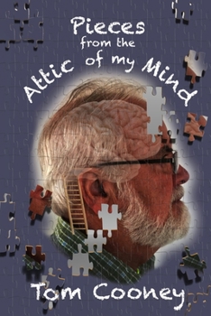 Paperback Pieces: From the attic of my mind Book