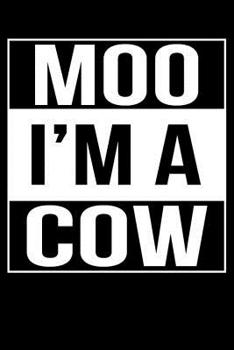 Paperback Moo I'm A Cow: line notebook Book