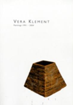 Paperback Vera Klement: Paintings, 1991-2004. Book