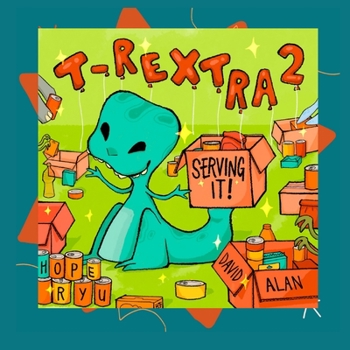 Paperback T-Rextra 2: Serving It! Book