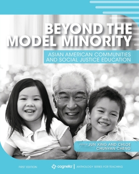 Paperback Beyond the Model Minority: Asian American Communities and Social Justice Education Book