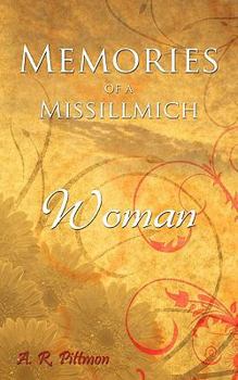 Paperback Memories of a Missillmich Woman Book
