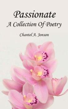 Paperback Passionate: A Collection Of Poetry Book