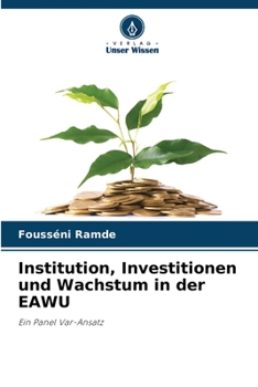 Paperback Institution, Investitionen und Wachstum in der EAWU [German] Book