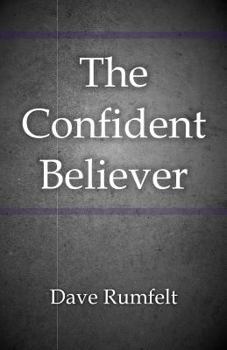 Paperback The Confident Believer Book