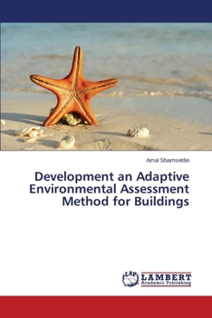 Paperback Development an Adaptive Environmental Assessment Method for Buildings Book