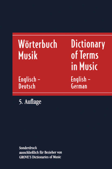 Hardcover Wörterbuch Musik / Dictionary of Terms in Music: Englisch - Deutsch / English - German [German] Book