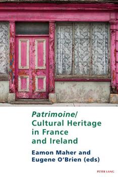Paperback Patrimoine/Cultural Heritage in France and Ireland Book