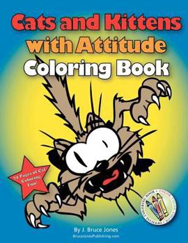 Paperback Cats and Kittens with Attitude Coloring Book