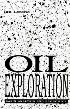 Hardcover Oil Exploration: Basin Analysis and Economics Book