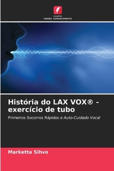 Paperback História do LAX VOX(R) - exercício de tubo [Portuguese] Book
