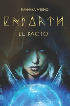 Paperback Endarth: El Pacto [Spanish] Book