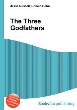 Paperback The Three Godfathers Book