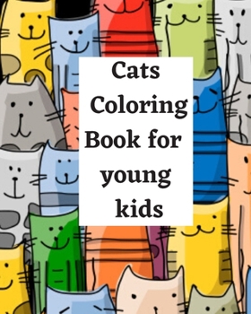 Cats Coloring Book: for young kids (1)