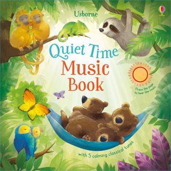 Quiet Time Music Book - Book  of the Usborne Musical Books