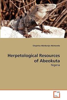 Paperback Herpetological Resources of Abeokuta Book
