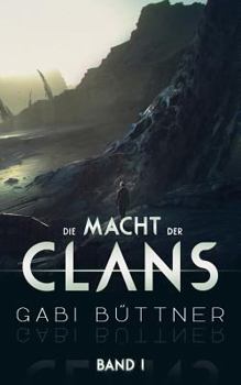 Paperback Die Macht der Clans: Band 1 [German] Book