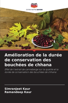 Paperback Amélioration de la durée de conservation des bouchées de chhana [French] Book