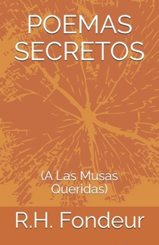 Paperback Poemas Secretos: (A Las Musas Queridas) Book