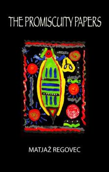 Paperback The Promiscuity Papers Book