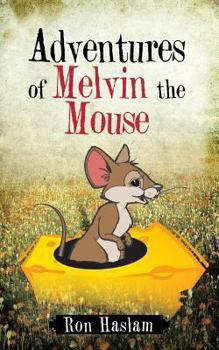 Paperback Adventures of Melvin the Mouse Book