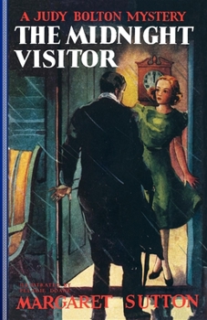 The Midnight Visitor - Book #12 of the Judy Bolton Mysteries