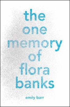 Hardcover The One Memory of Flora Banks Book