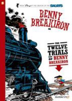 Library Binding Benny Breakiron #3: The Twelve Trials of Benny Breakiron Book