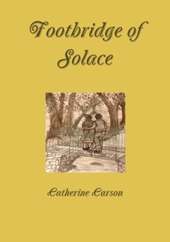 Paperback Footbridge of Solace Book